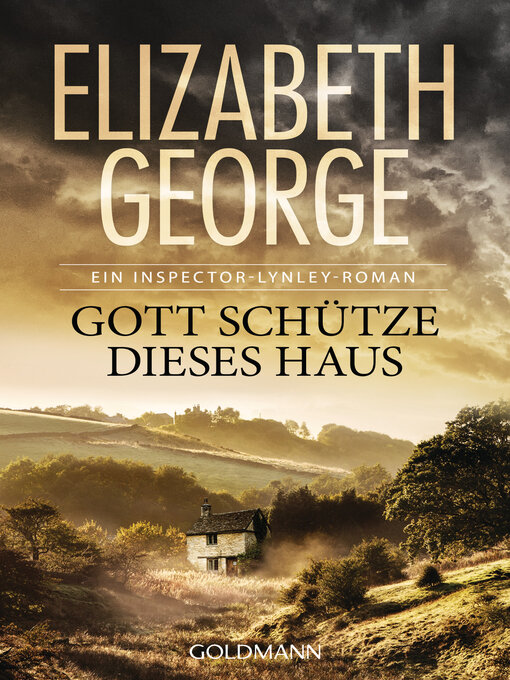 Title details for Gott schütze dieses Haus by Elizabeth George - Available